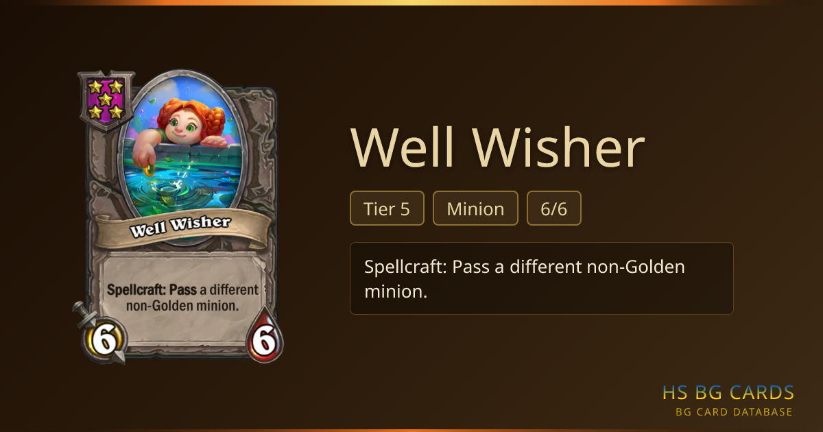Well Wisher — Tier 5 Minion | BG Card Database