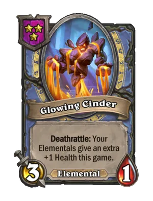Glowing Cinder