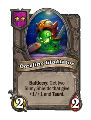 Oozeling Gladiator