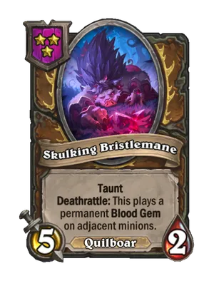 Skulking Bristlemane