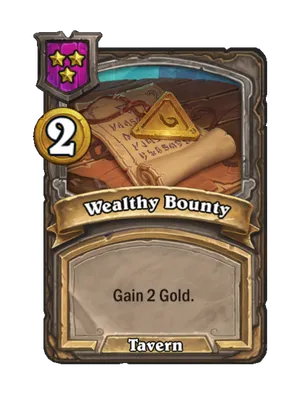 Wealthy Bounty