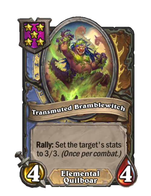 Transmuted Bramblewitch — Tier 5 — Elemental/Quilboar — Minion — 4/4 — Rally — Hearthstone Battlegrounds card