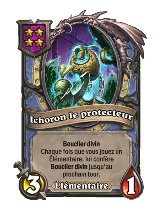 Ichoron le protecteur